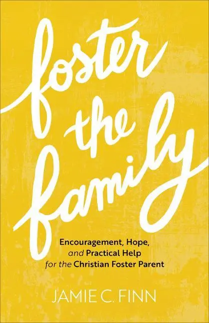 Cover: 9781540901866 | Foster the Family | Jamie C Finn | Taschenbuch | Englisch | 2022