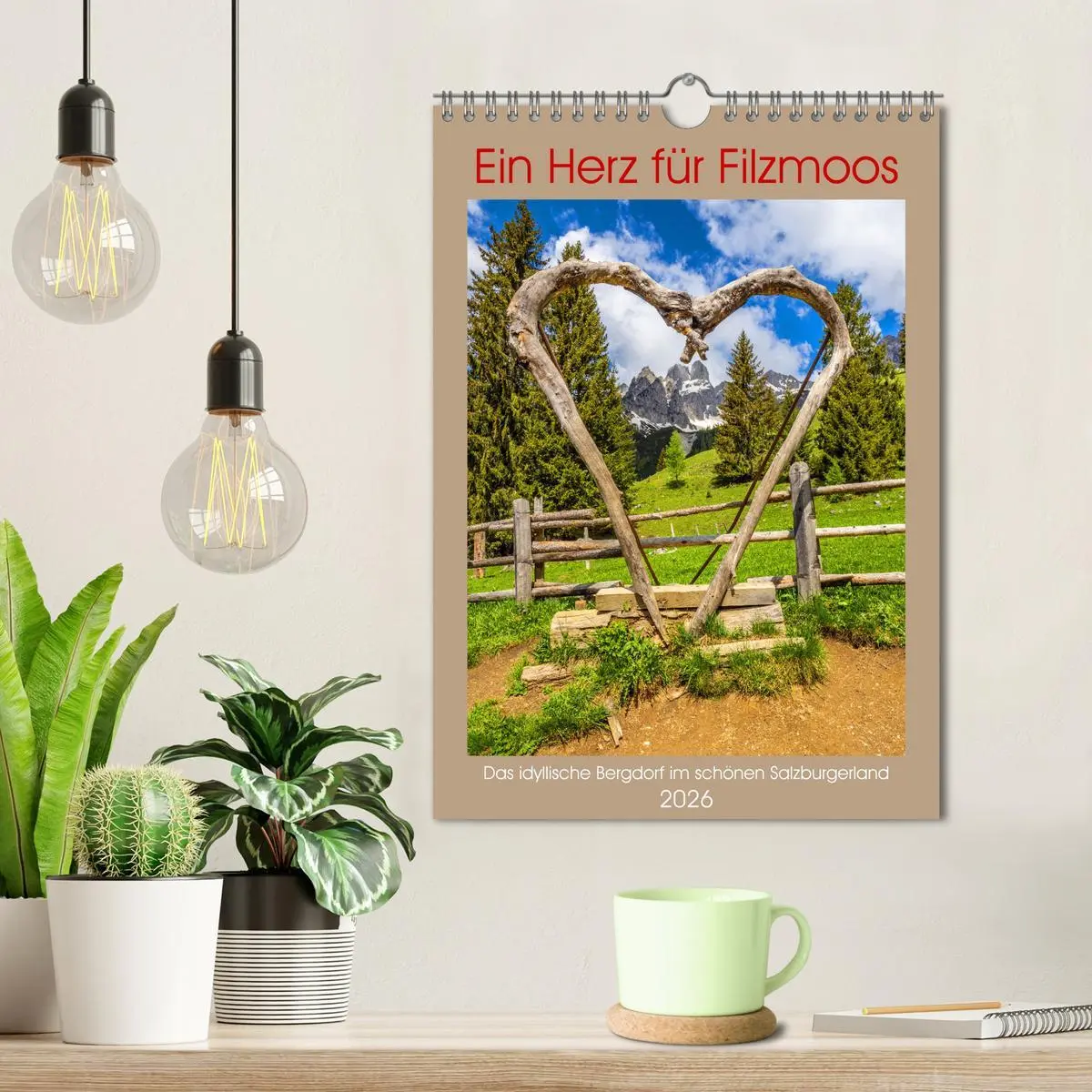 Bild: 9783516281866 | Ein Herz für Filzmoos (Wandkalender 2026 DIN A4 hoch), CALVENDO...