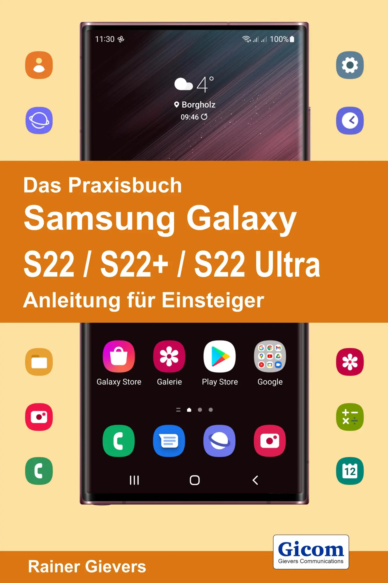 Cover: 9783964691866 | Das Praxisbuch Samsung Galaxy S22 / S22+ / S22 Ultra - Anleitung... Cover: 9783964691866 | Das Praxisbuch Samsung Galaxy S22 / S22+ / S22 Ultra - Anleitung...