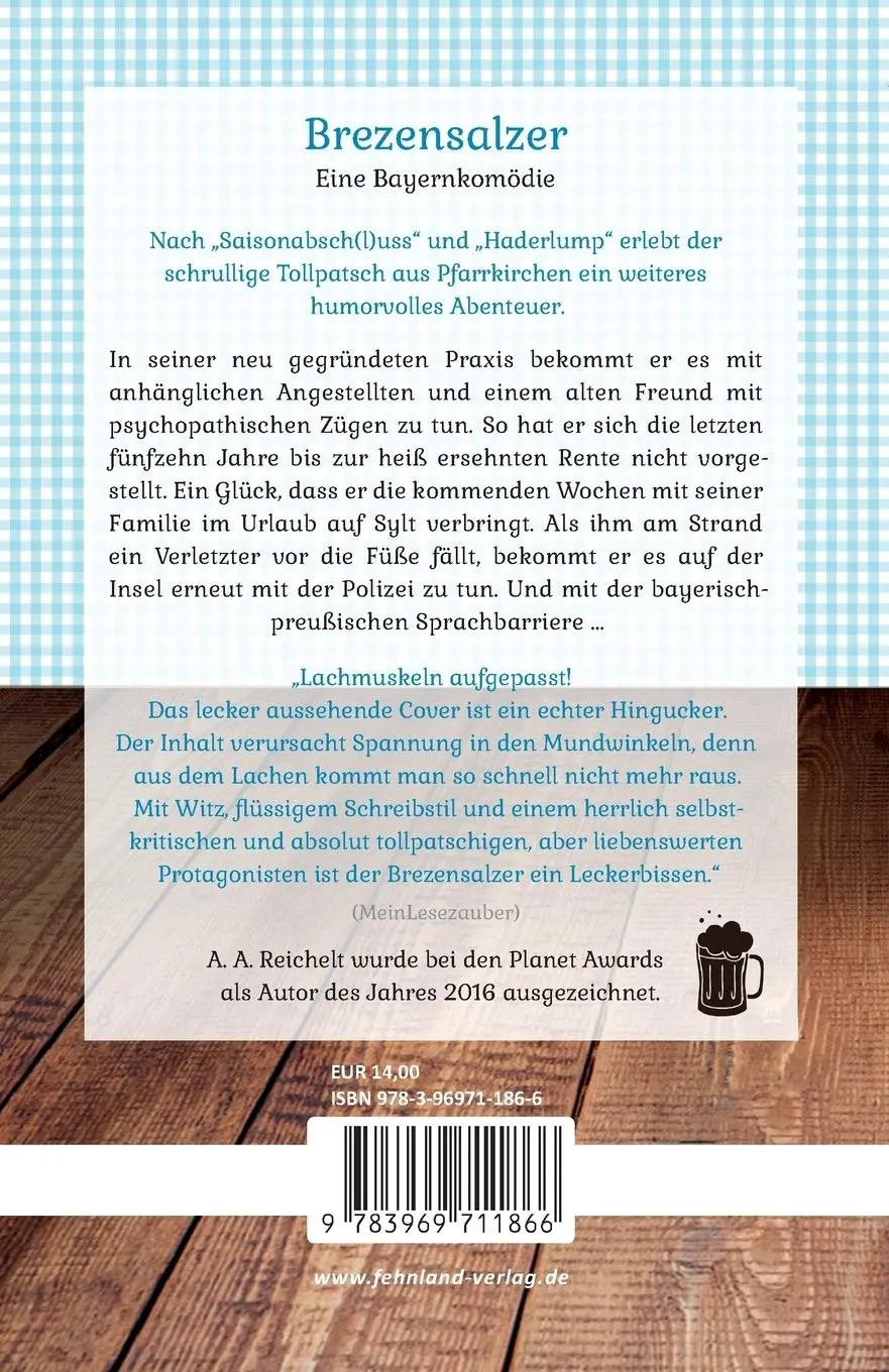 Rückseite: 9783969711866 | Brezensalzer. Eine Bayernkomödie | A. A. Reichelt | Taschenbuch | 2022
