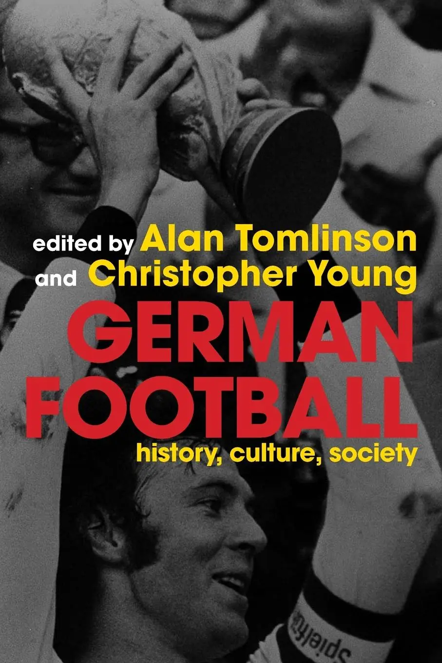 Cover: 9780415351966 | German Football | History, Culture, Society | Alan Tomlinson (u. a.)