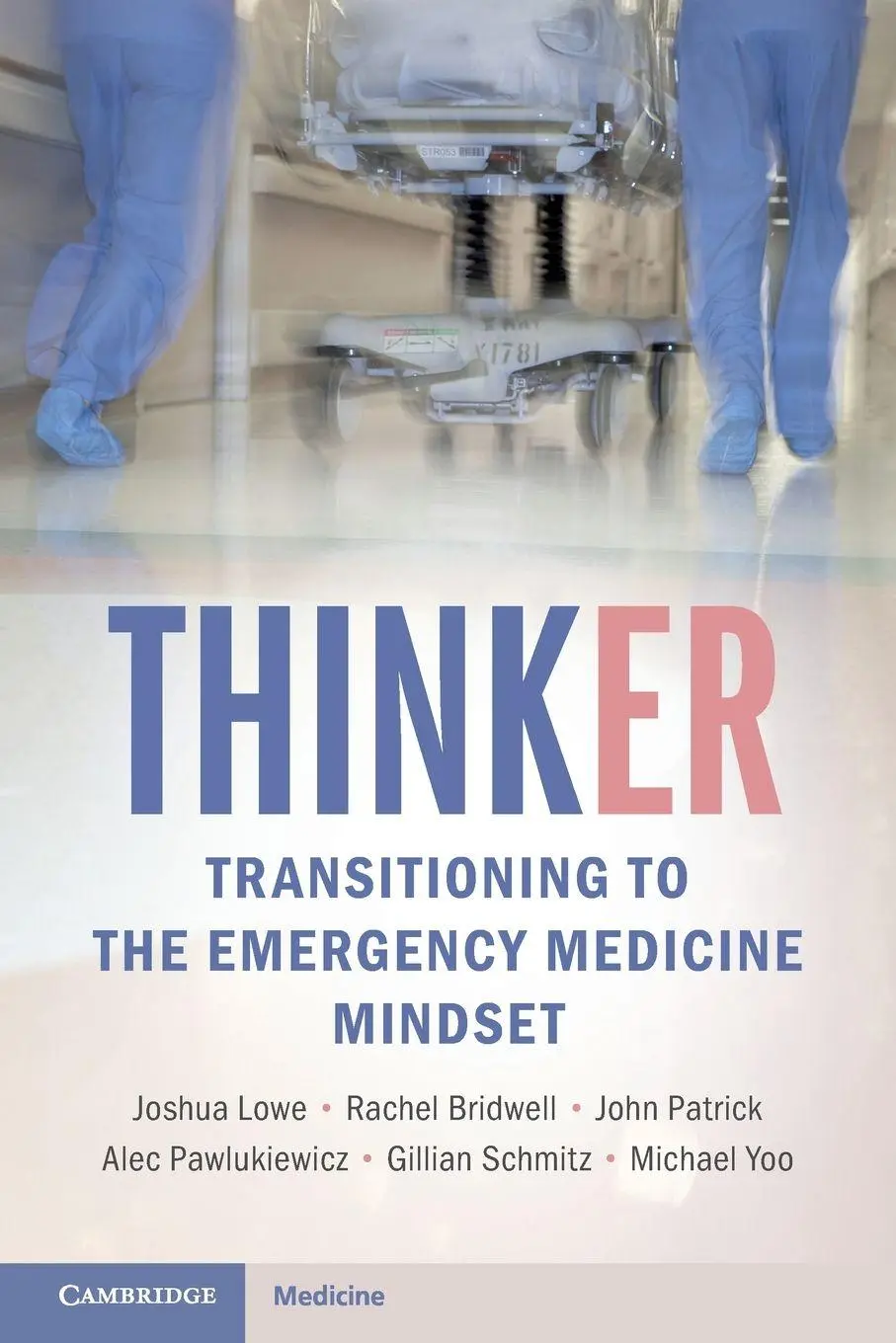 Cover: 9781009731966 | ThinkER | Transitioning to the Emergency Medicine Mindset | Buch