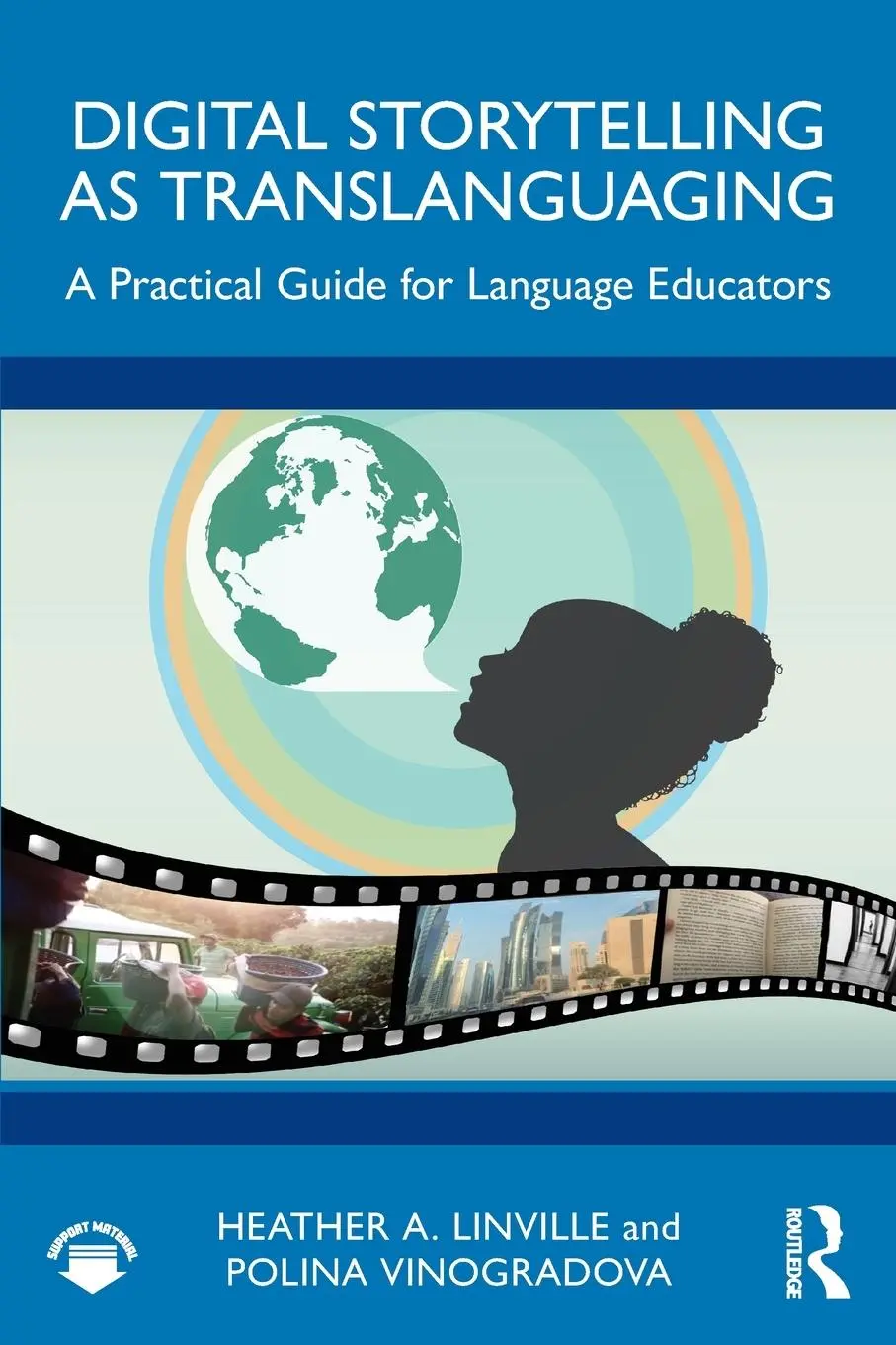 Cover: 9781032261966 | Digital Storytelling as Translanguaging | Heather A. Linville (u. a.)