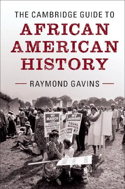 Cover: 9781107501966 | The Cambridge Guide to African American History | Raymond Gavins