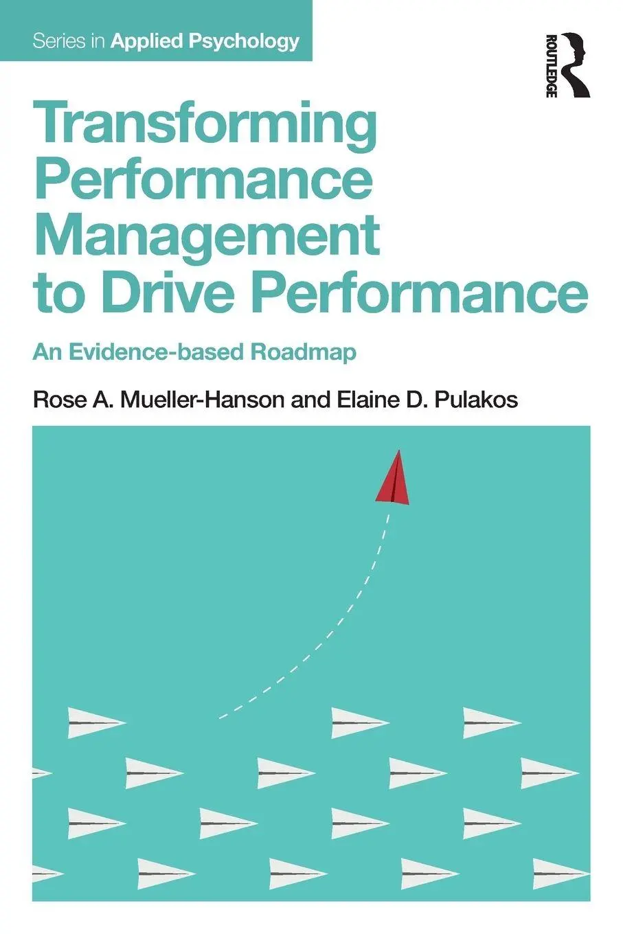 Cover: 9781138051966 | Transforming Performance Management to Drive Performance | Taschenbuch
