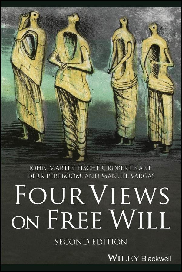 Four Views on Free Will | Derk Pereboom (u. a.) | Taschenbuch | 272 S. | Englisch | 2024 | John Wiley & Sons Inc | EAN 9781394161966 - Pereboom, Derk