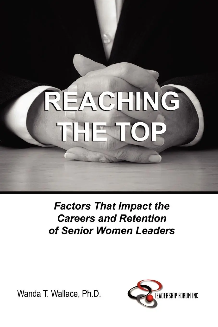Cover: 9781430311966 | Reaching The Top | Wanda T. Wallace | Taschenbuch | Englisch | 2008