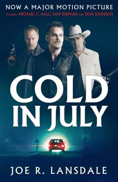 Cover: 9781784081966 | Cold in July | Joe R. Lansdale | Taschenbuch | Kartoniert / Broschiert