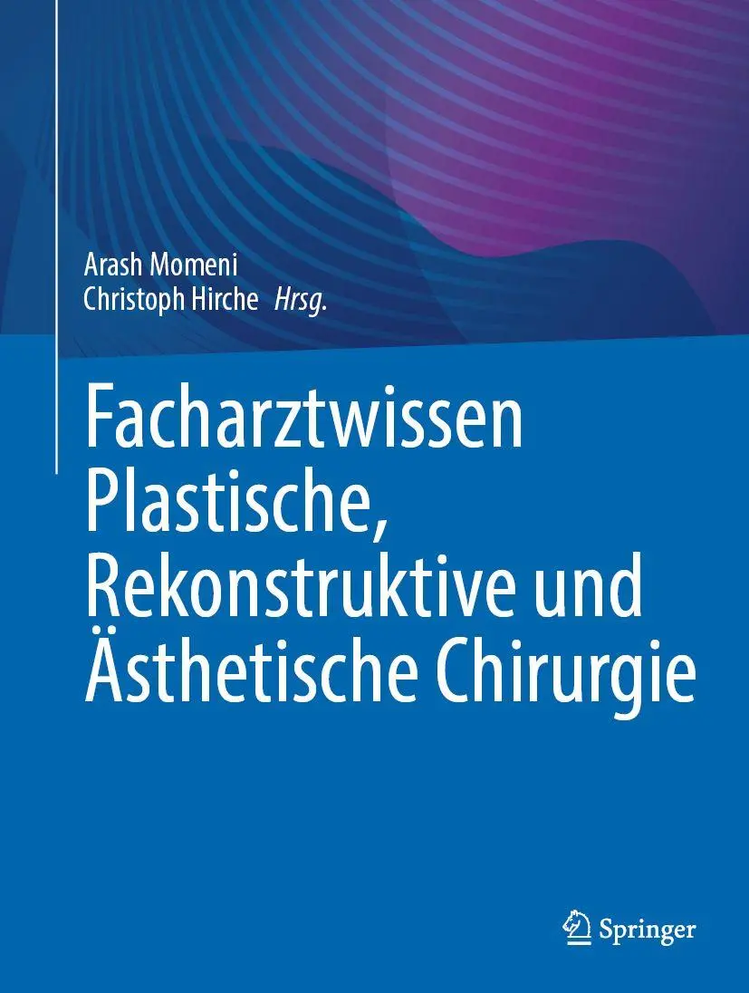 Cover: 9783662701966 | Facharztwissen Plastische, Rekonstruktive und Ästhetische Chirurgie