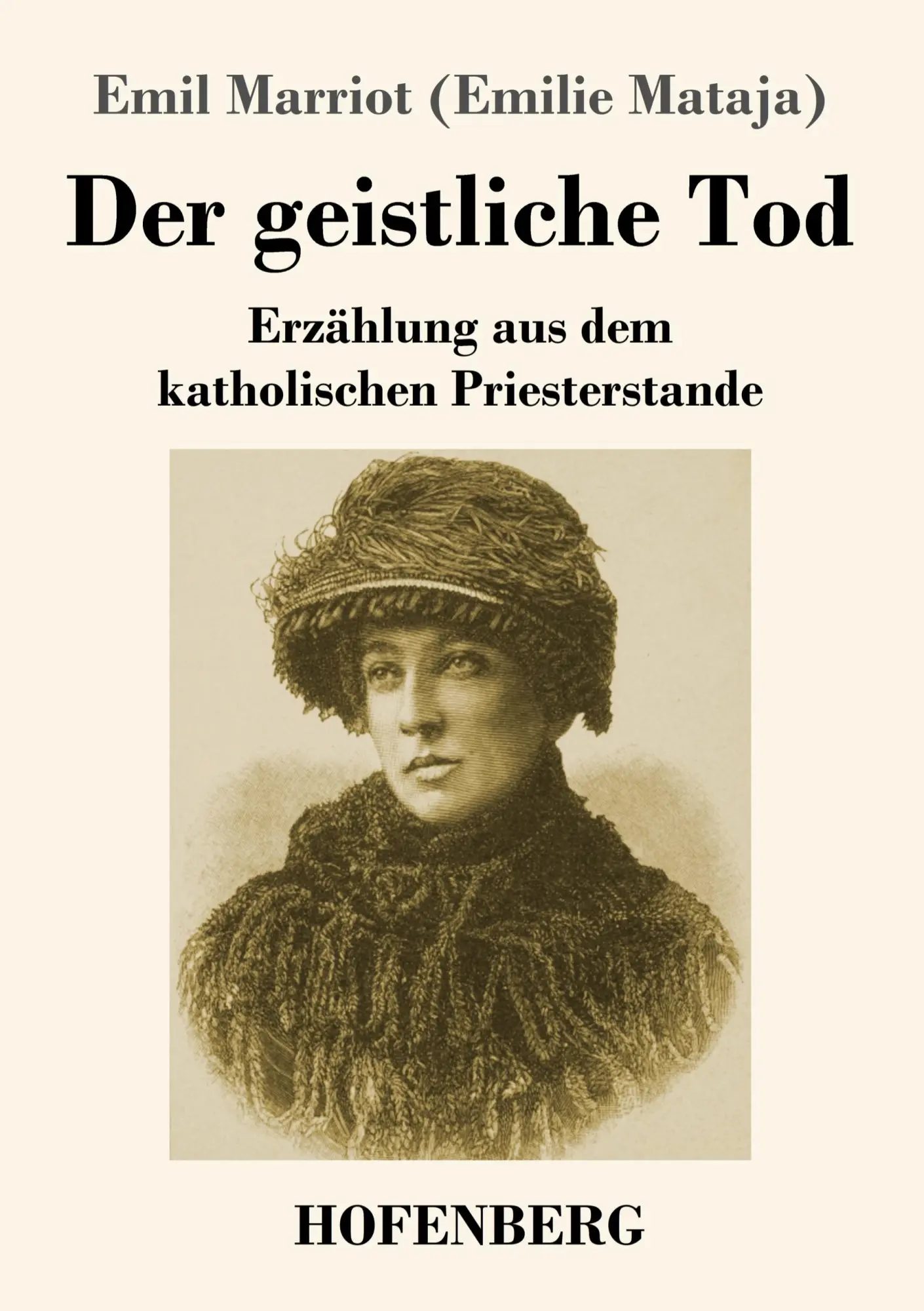 Cover: 9783743741966 | Der geistliche Tod | Erzählung aus dem katholischen Priesterstande