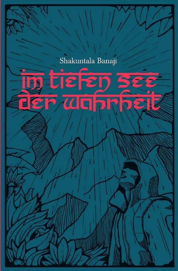 Cover: 9783756541966 | Im tiefen See der Wahrheit | DE | Shakuntala Banaji | Taschenbuch