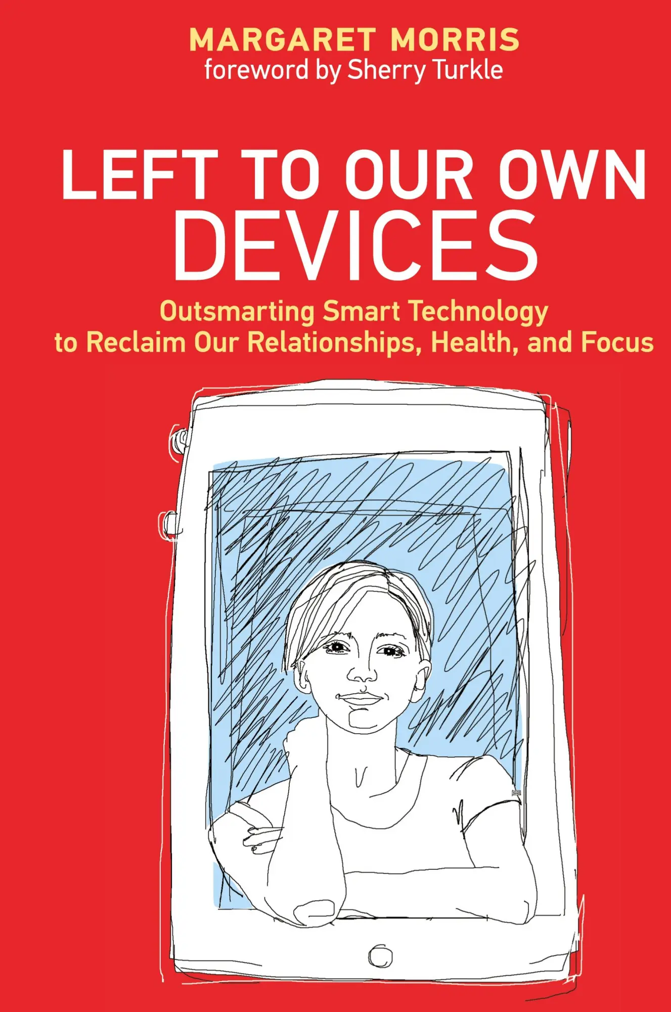 Cover: 9780262552066 | Left to Our Own Devices | Margaret E. Morris | Taschenbuch | Englisch