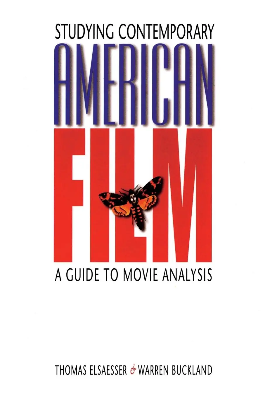 Cover: 9780340762066 | Studying Contemporary American Film | A Guide to Movie Analysis | Buch