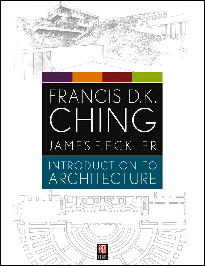 Cover: 9781118142066 | Introduction to Architecture | Francis D K Ching (u. a.) | Taschenbuch