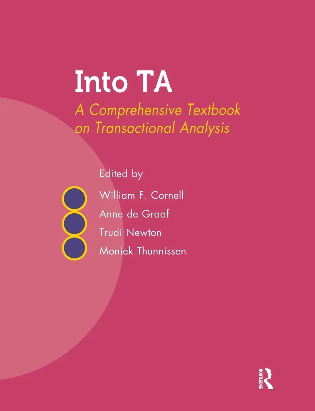 Cover: 9781782202066 | Into Ta | A Comprehensive Textbook on Transactional Analysis | Cornell