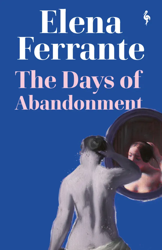 Cover: 9781787702066 | The Days of Abandonment | Elena Ferrante | Taschenbuch | 192 S. | 2021