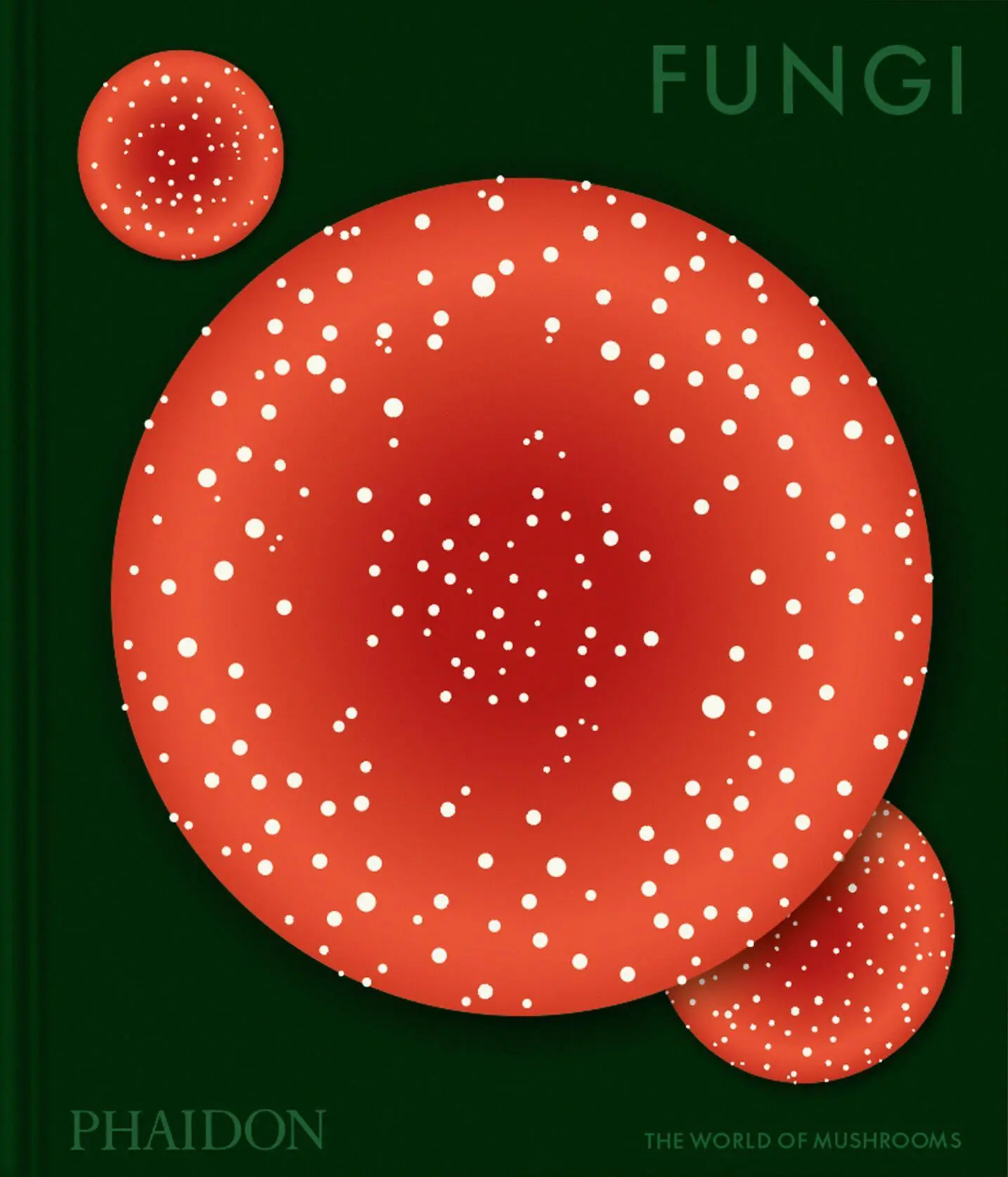 Cover: 9781837292066 | Fungi | The World of Mushrooms | Editors Phaidon (u. a.) | Buch | 2026
