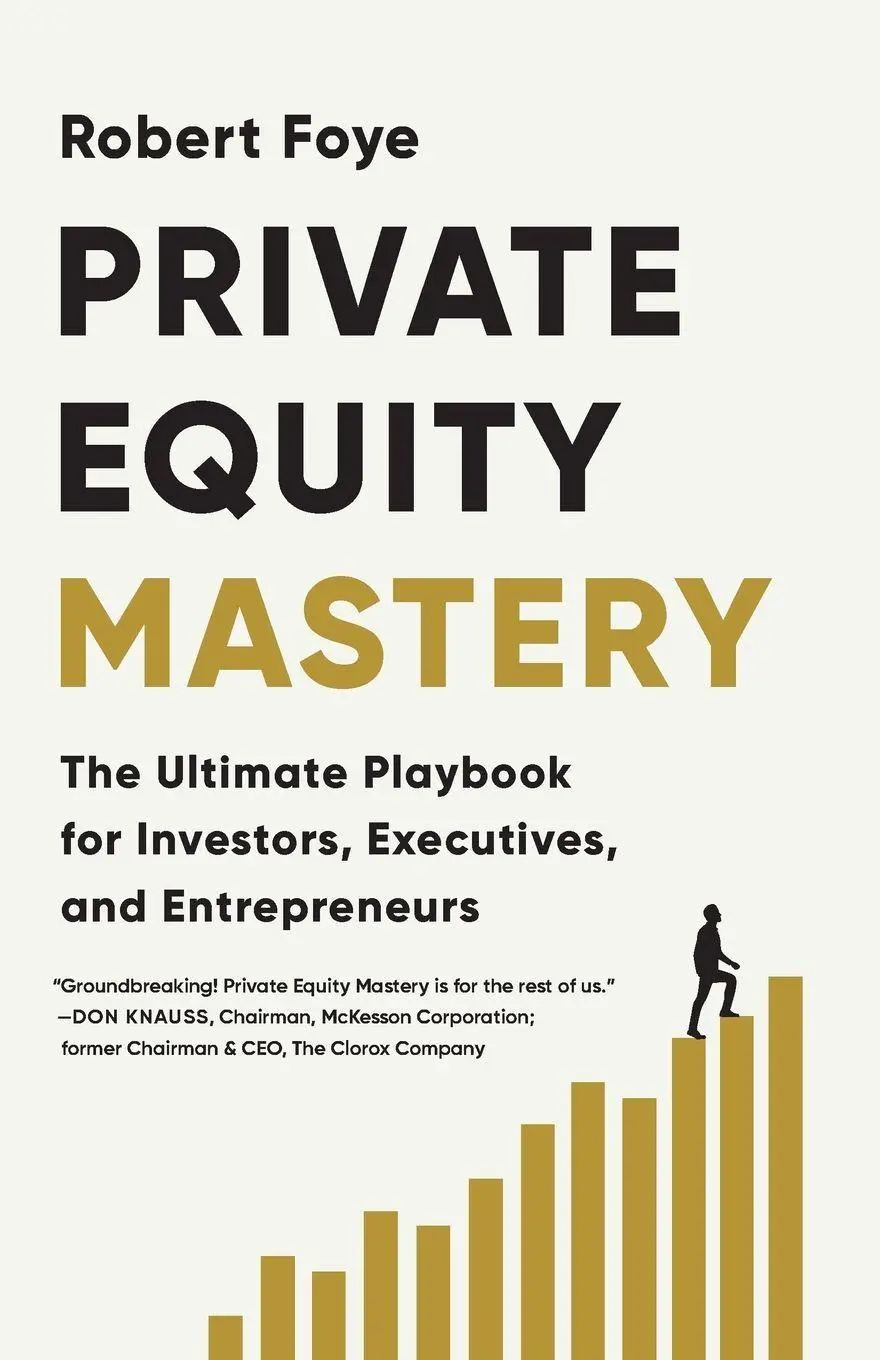 Cover: 9781966372066 | Private Equity Mastery | Robert Foye | Taschenbuch | Englisch | 2025