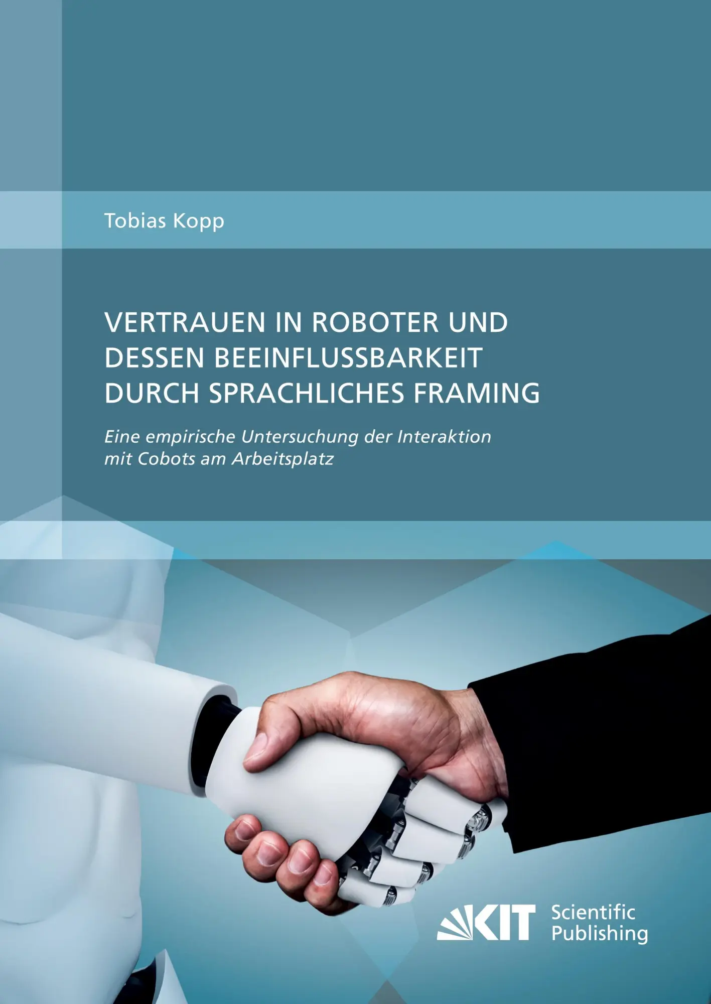 Cover: 9783731512066 | Vertrauen in Roboter und dessen Beeinflussbarkeit durch...