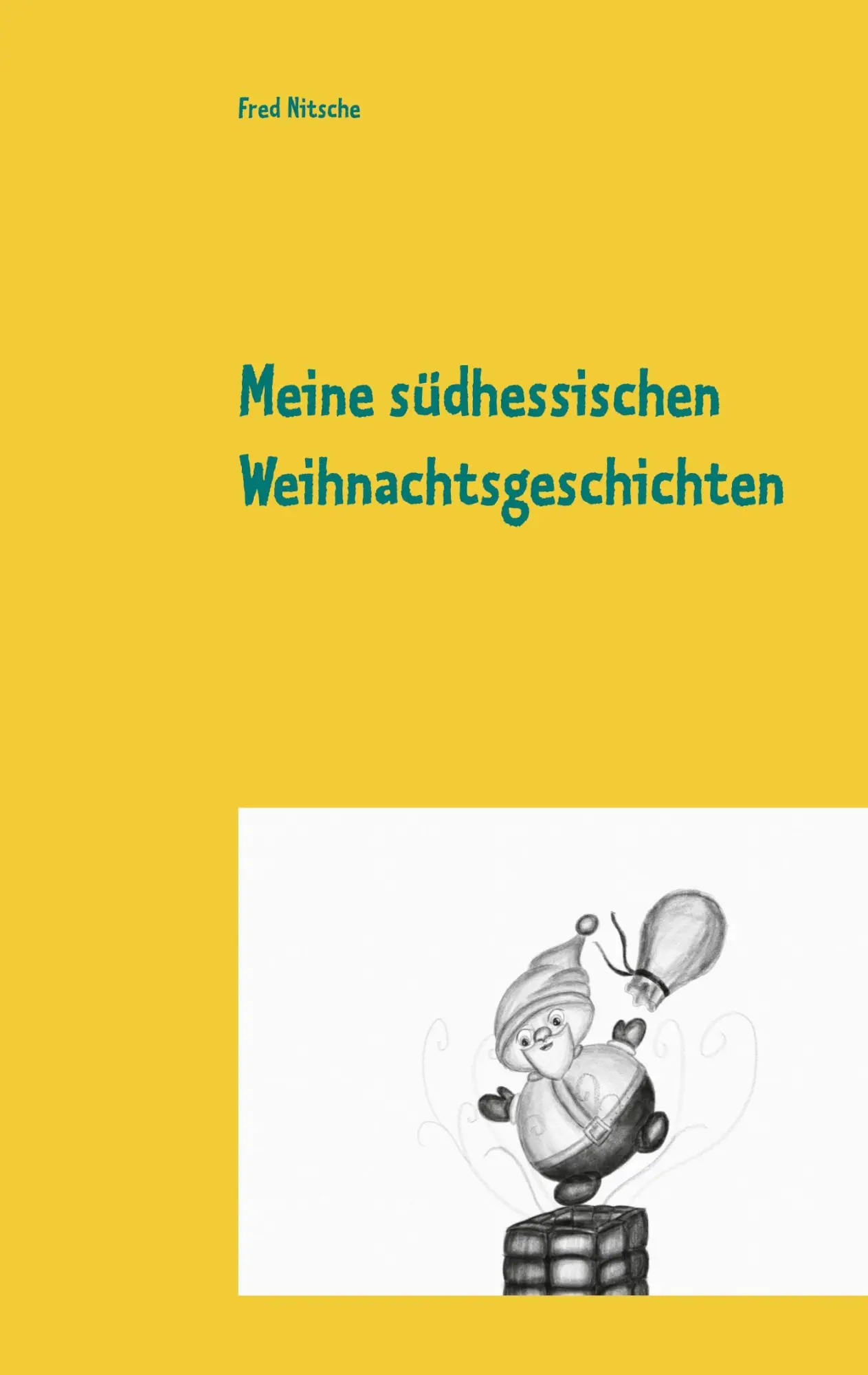 Cover: 9783752612066 | Meine südhessischen Weihnachtsgeschichten | Weihnachtliche Erzählungen