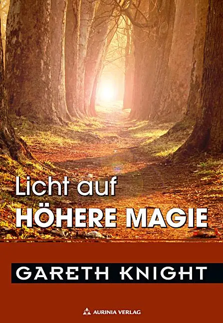 Cover: 9783937392066 | Licht auf Hohe Magie | Gareth Knight | Buch | 92 S. | Deutsch | 2021