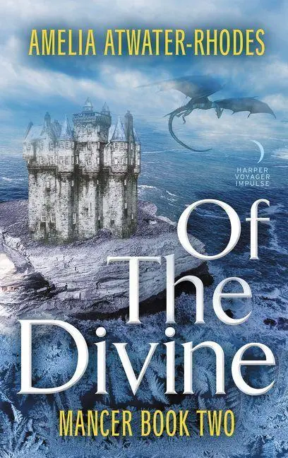 Cover: 9780062562166 | Of the Divine | Mancer: Book Two | Amelia Atwater-Rhodes | Taschenbuch