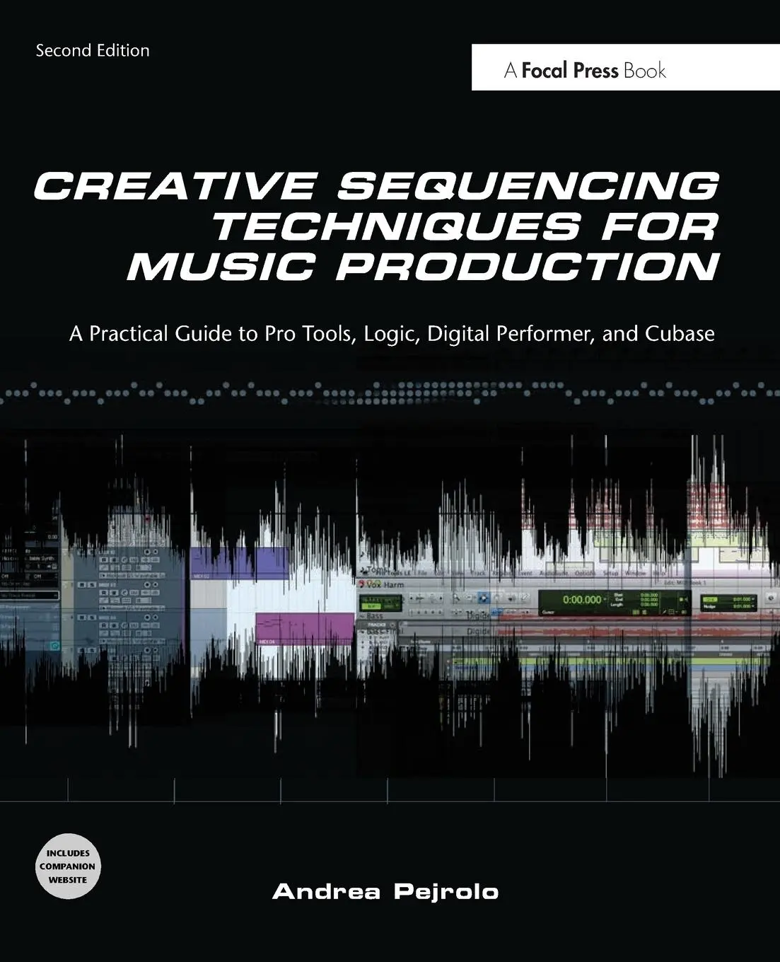 Cover: 9780240522166 | Creative Sequencing Techniques for Music Production | Andrea Pejrolo