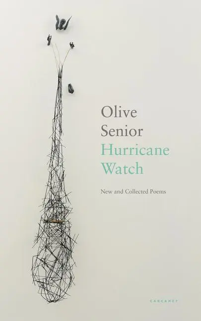 Cover: 9781800172166 | Hurricane Watch | New and Collected Poems | Olive Senior | Taschenbuch