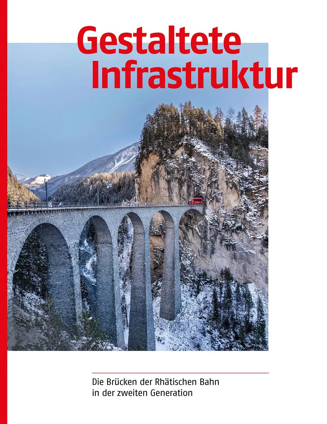 Cover: 9783039422166 | Gestaltete Infrastruktur | Karl Baumann | Buch | 272 S. | Deutsch