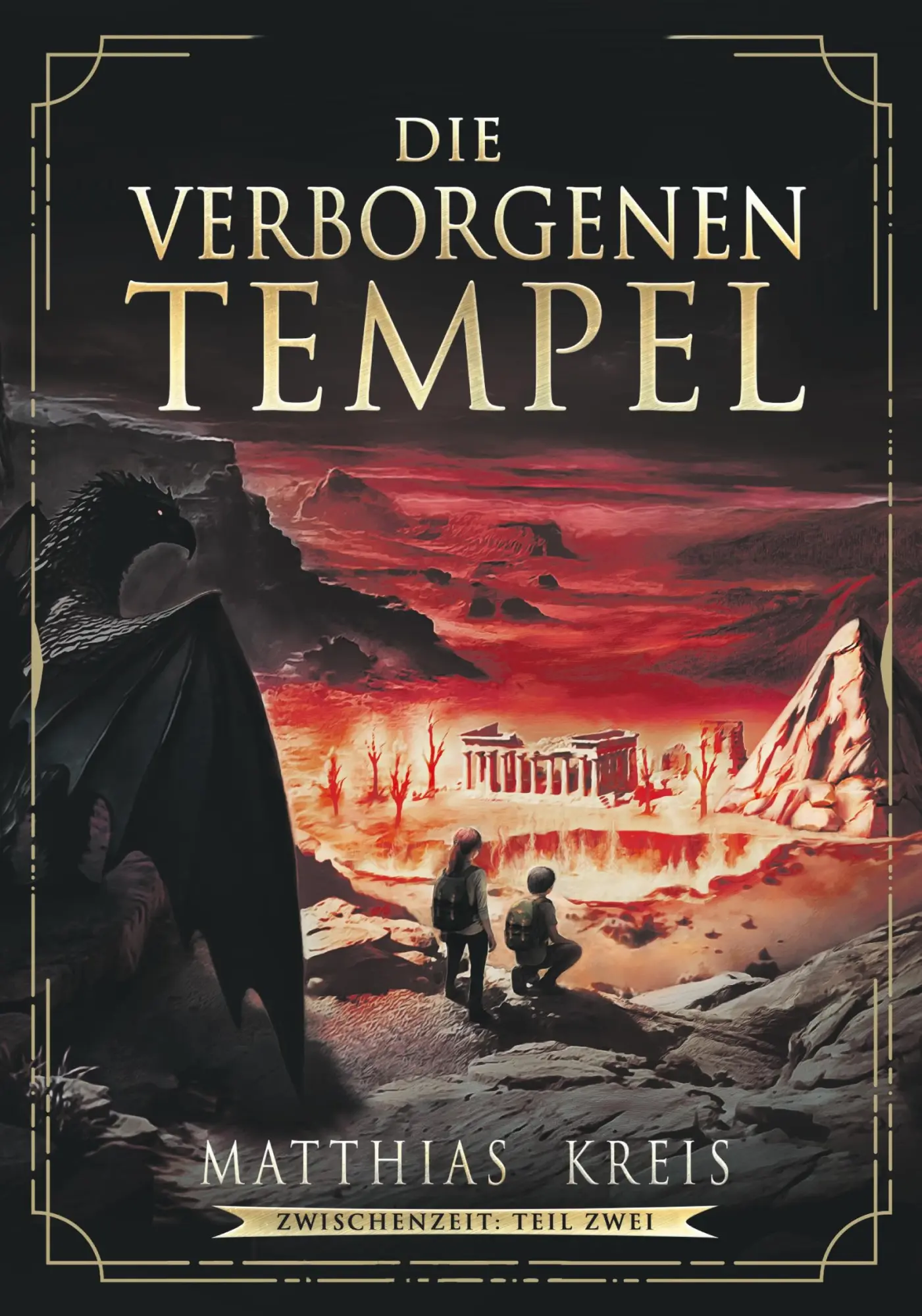 Cover: 9783384562166 | Die Verborgenen Tempel | Matthias Kreis | Taschenbuch | Zwischenzeit