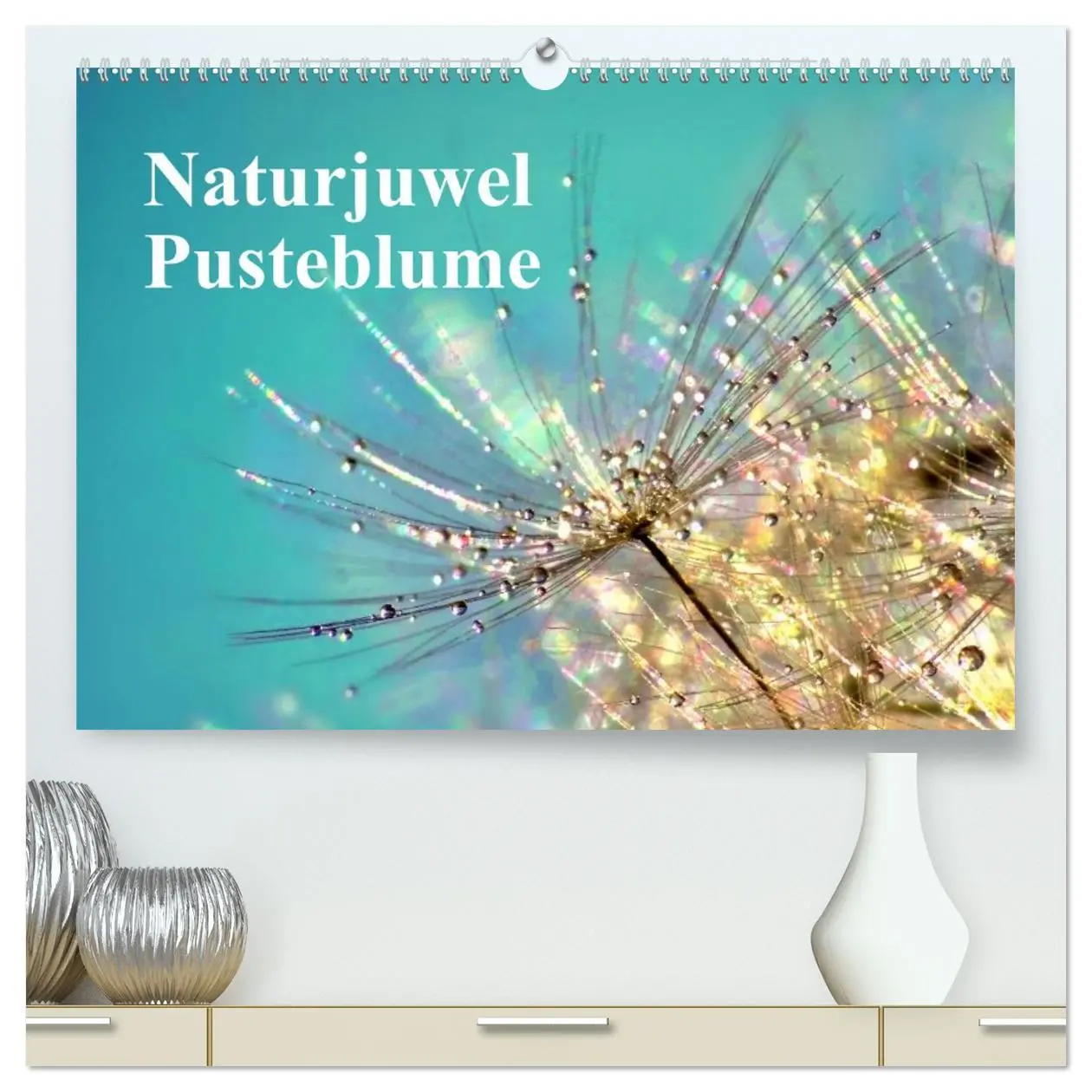 Cover: 9783516152166 | Naturjuwel Pusteblume (hochwertiger Premium Wandkalender 2026 DIN...