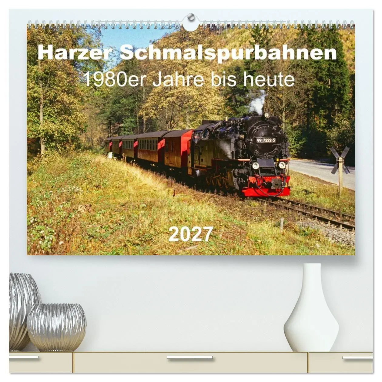 Cover: 9783569552166 | Harzer Schmalspurbahnen 1980er Jahre bis heute (hochwertiger...