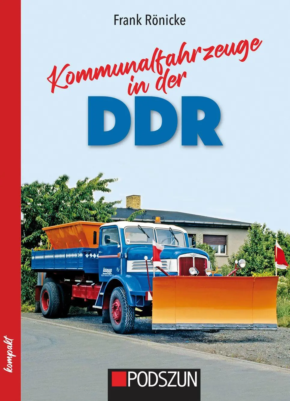 Cover: 9783751612166 | Kommunalfahrzeuge in der DDR | Frank Rönicke | Taschenbuch | Deutsch