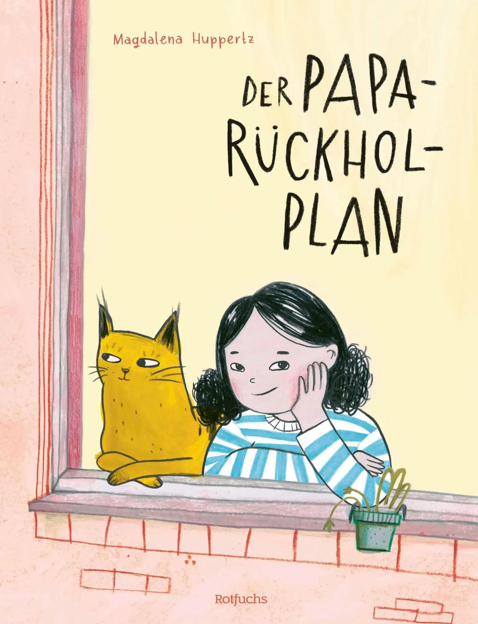 Cover: 9783757102166 | Der Papa-Rückhol-Plan | Magdalena Huppertz | Buch | 32 S. | Deutsch