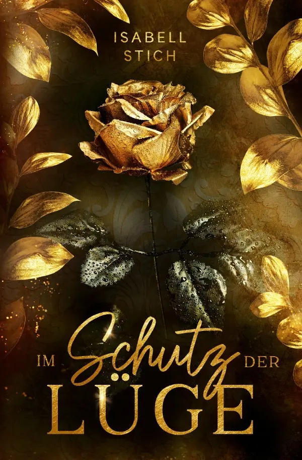 Cover: 9783757582166 | Im Schutz der Lüge | DE | Isabell Stich | Taschenbuch | 368 S. | 2023