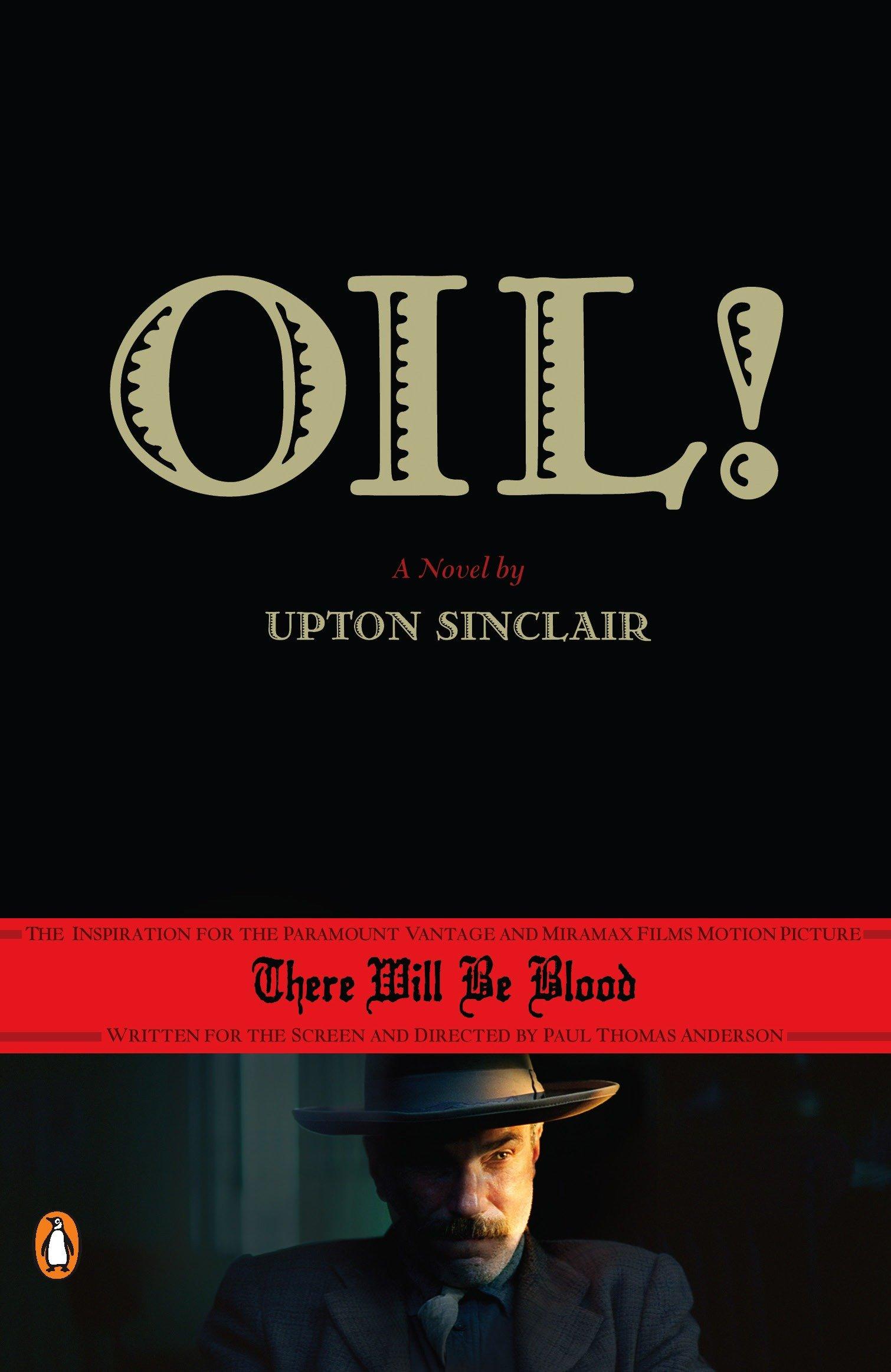 Oil! | Upton Sinclair | Taschenbuch | 548 S. | Englisch | 2007 | Penguin Random House UK | EAN 9780143112266 - Sinclair, Upton