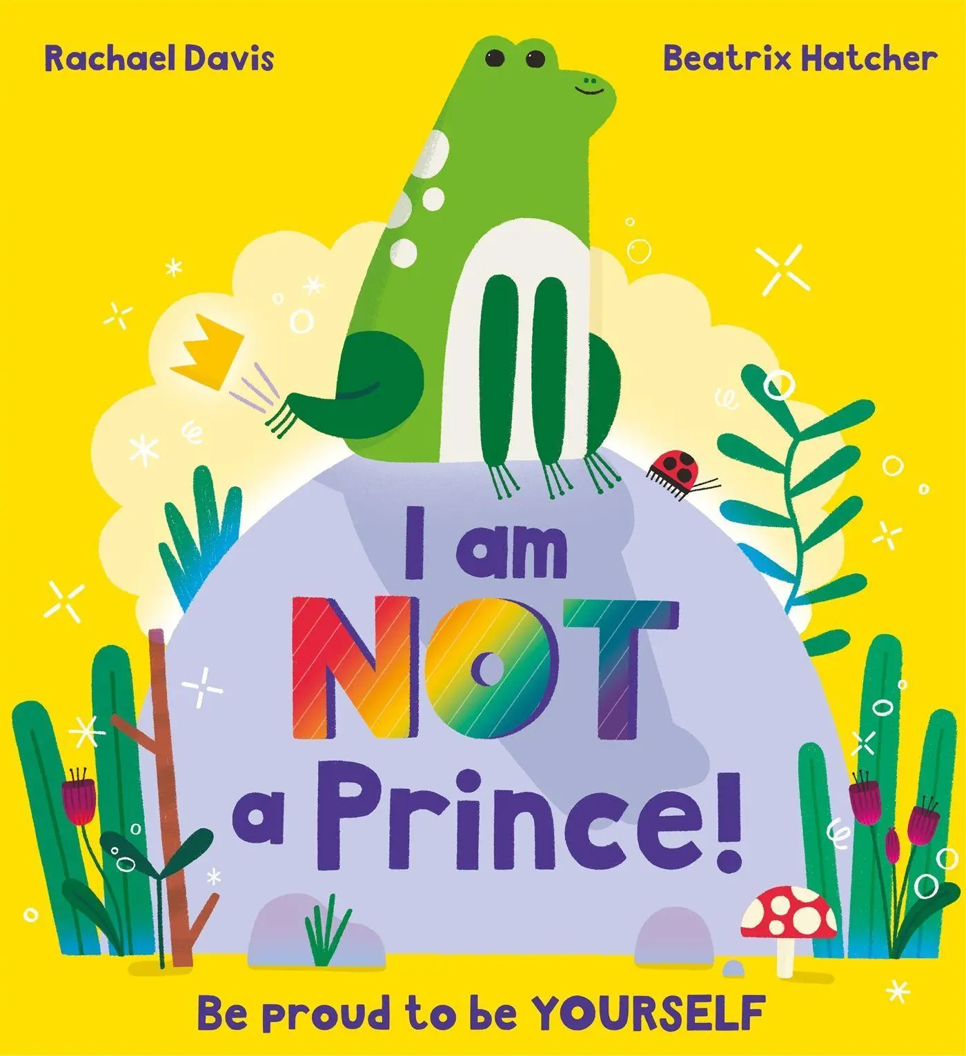 Cover: 9781408362266 | I Am NOT a Prince | Rachael Davis | Taschenbuch | 32 S. | Englisch