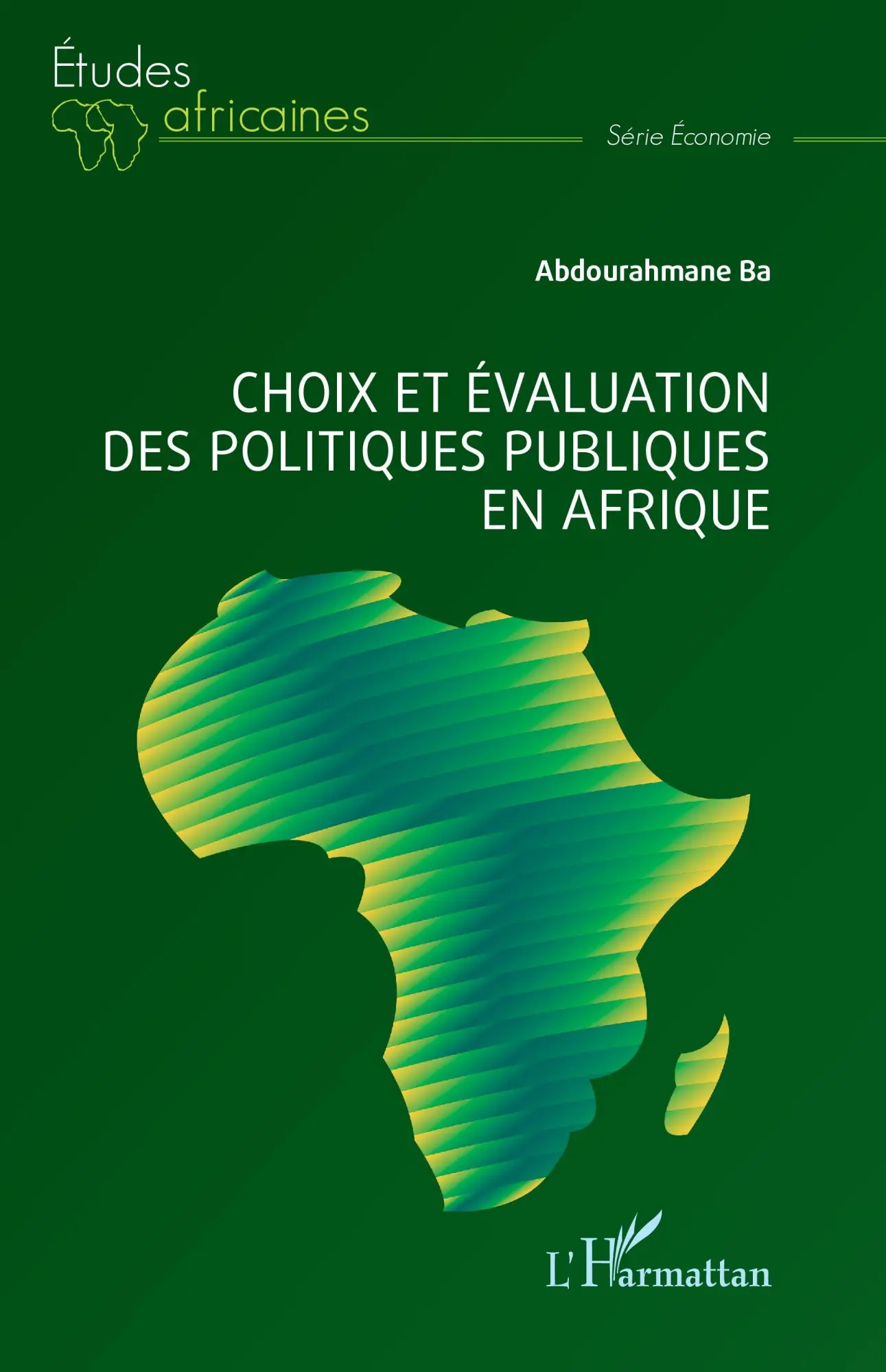 Cover: 9782336512266 | Choix et évaluation des politiques publiques en Afrique | Ba | Buch