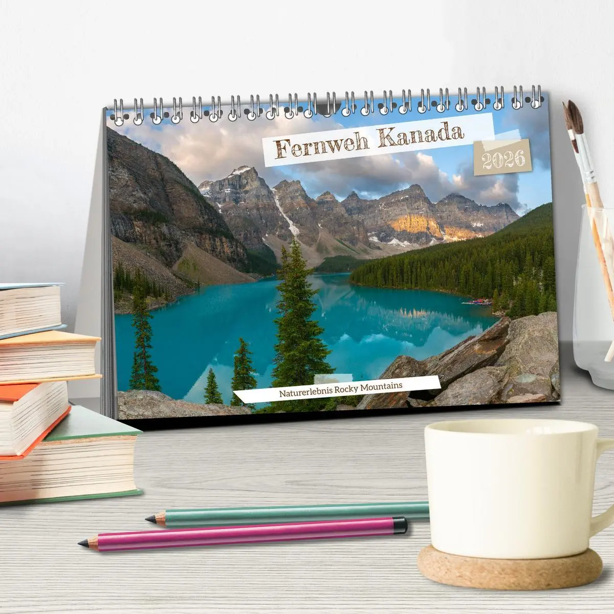 Bild: 9783457672266 | Fernweh Kanada - Naturerlebnis Rocky Mountains (Tischkalender 2026...