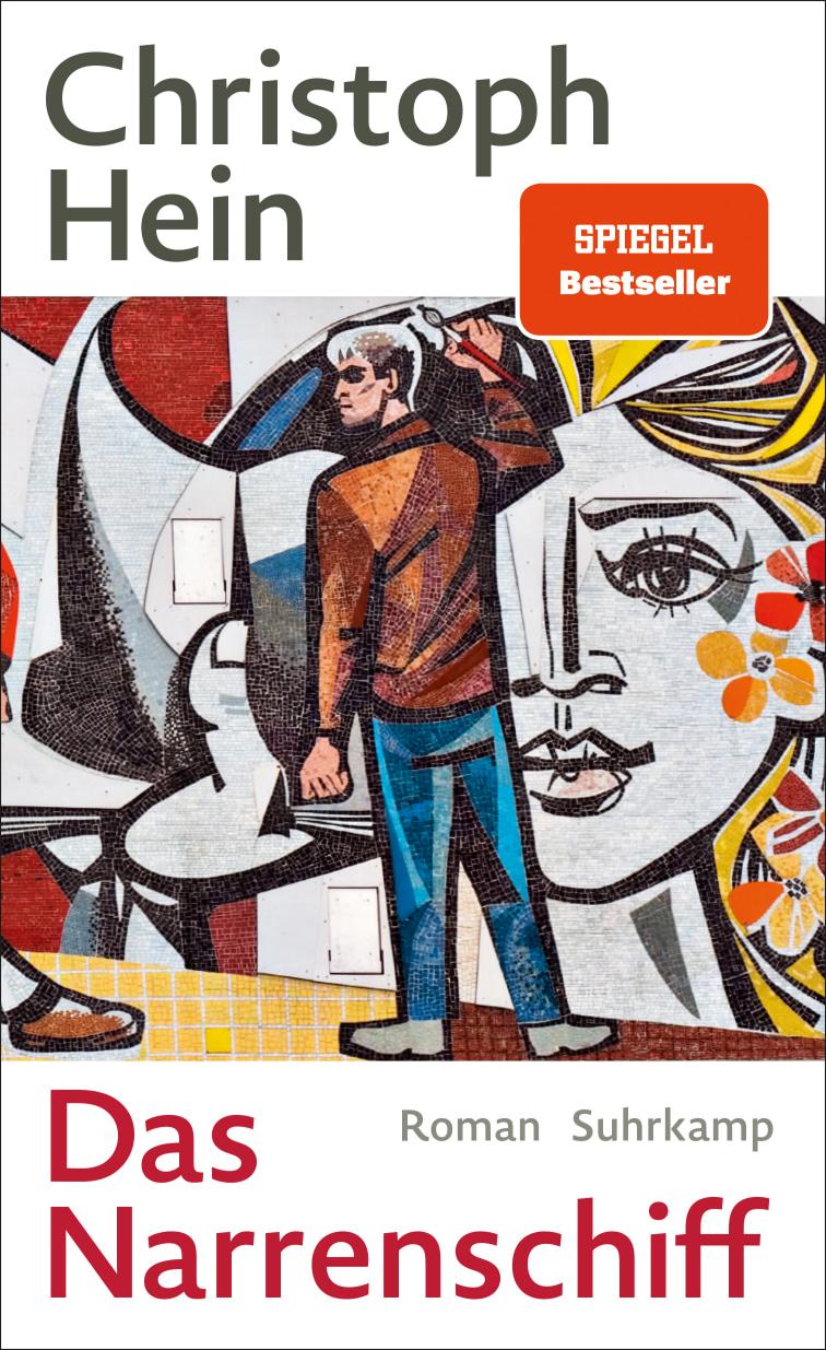 Cover: 9783518432266 | Das Narrenschiff | Christoph Hein | Buch | 750 S. | Deutsch | 2025