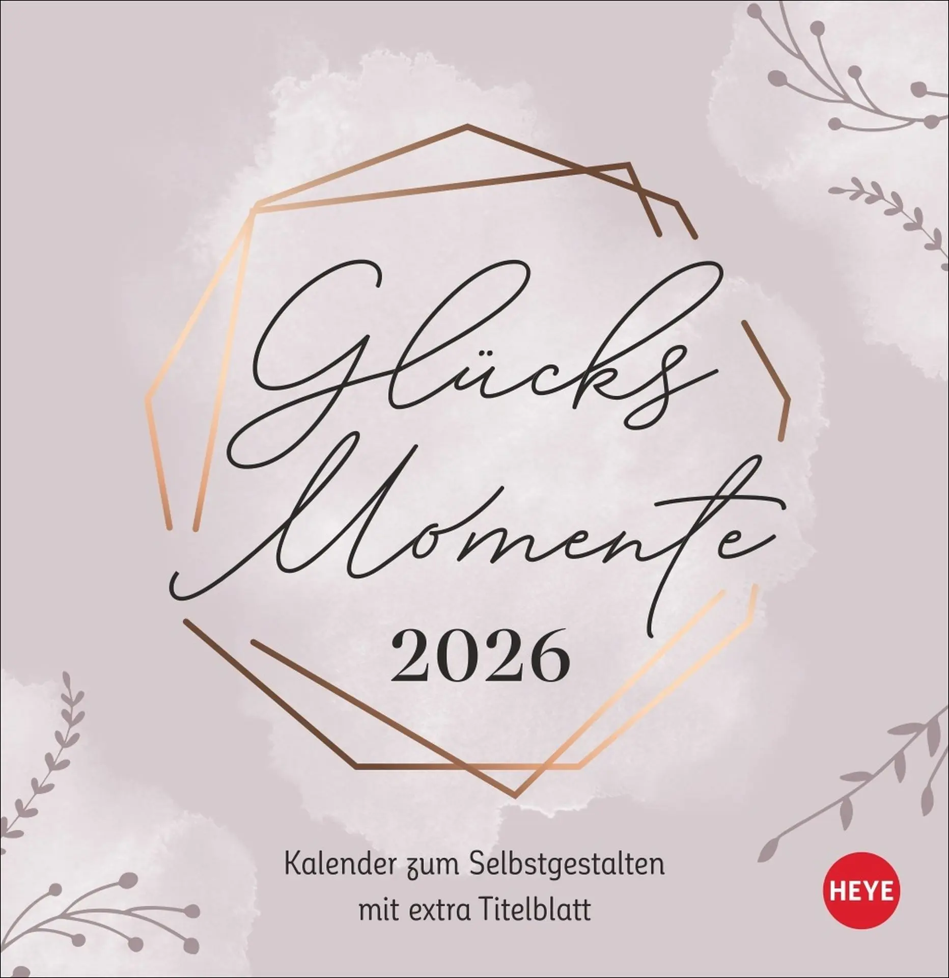 Cover: 9783756412266 | Kreativkalender zum Aufstellen Glücksmomente 2026 | Kalender | 14 S.