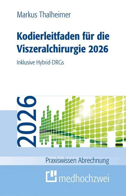 Cover: 9783988002266 | Kodierleitfaden für die Viszeralchirurgie 2026 | Inklusive Hybrid-DRGs