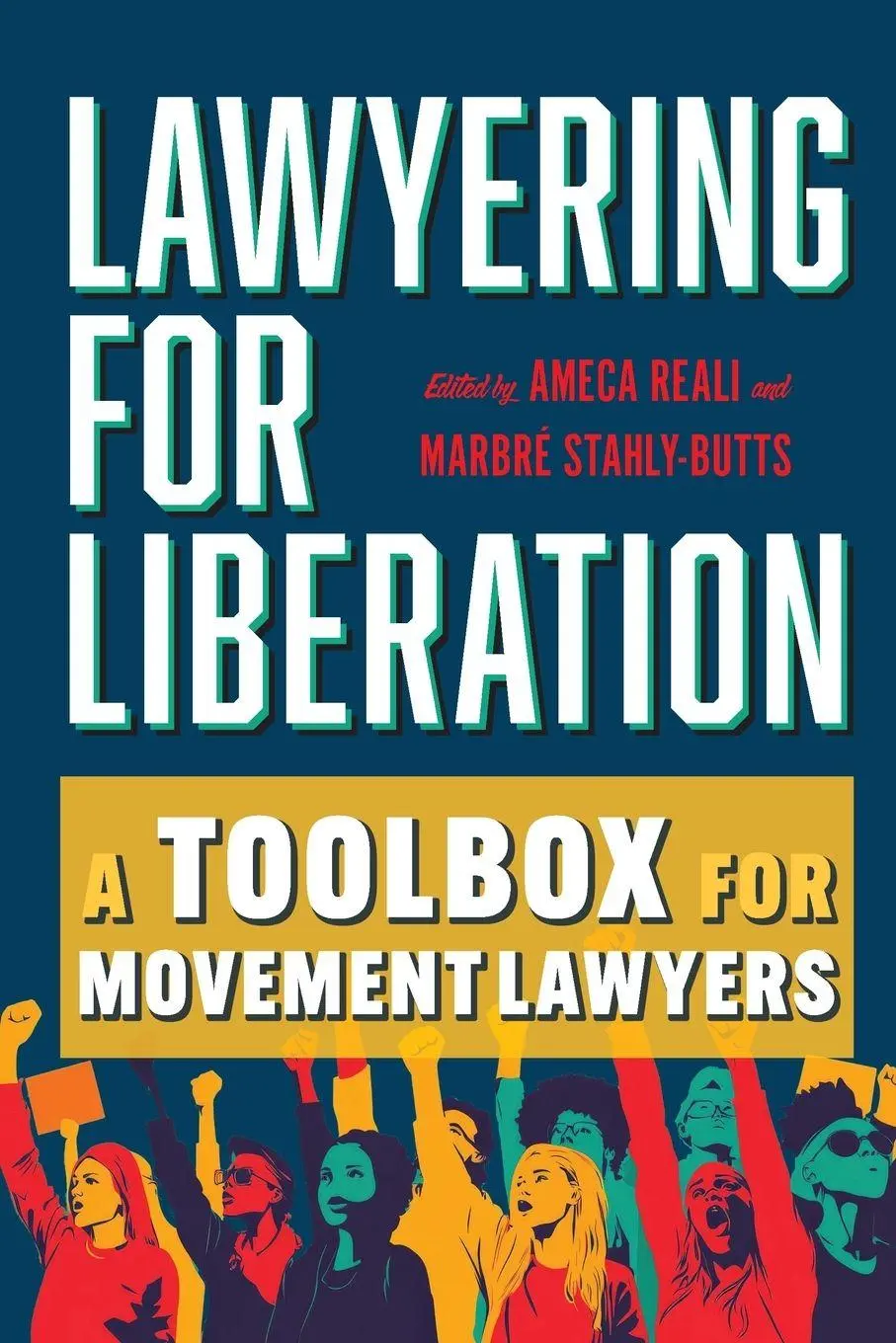 Cover: 9780520392366 | Lawyering for Liberation | A Toolbox for Movement Lawyers | Buch