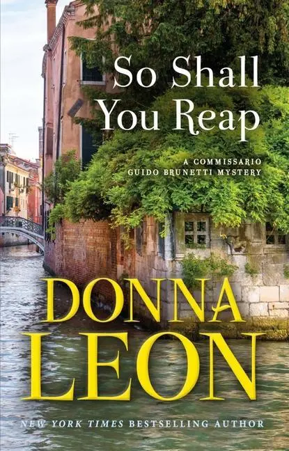 Cover: 9780802162366 | So Shall You Reap | A Commissario Guido Brunetti Mystery | Donna Leon