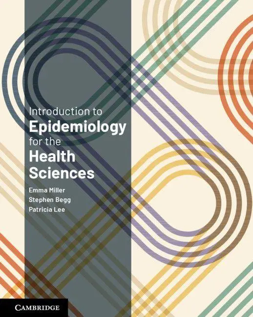 Cover: 9781009522366 | Introduction to Epidemiology for the Health Sciences | Miller (u. a.)