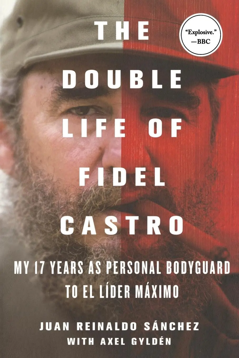 Cover: 9781250092366 | Double Life of Fidel Castro | Juan Reinaldo Sanchez (u. a.) | Buch