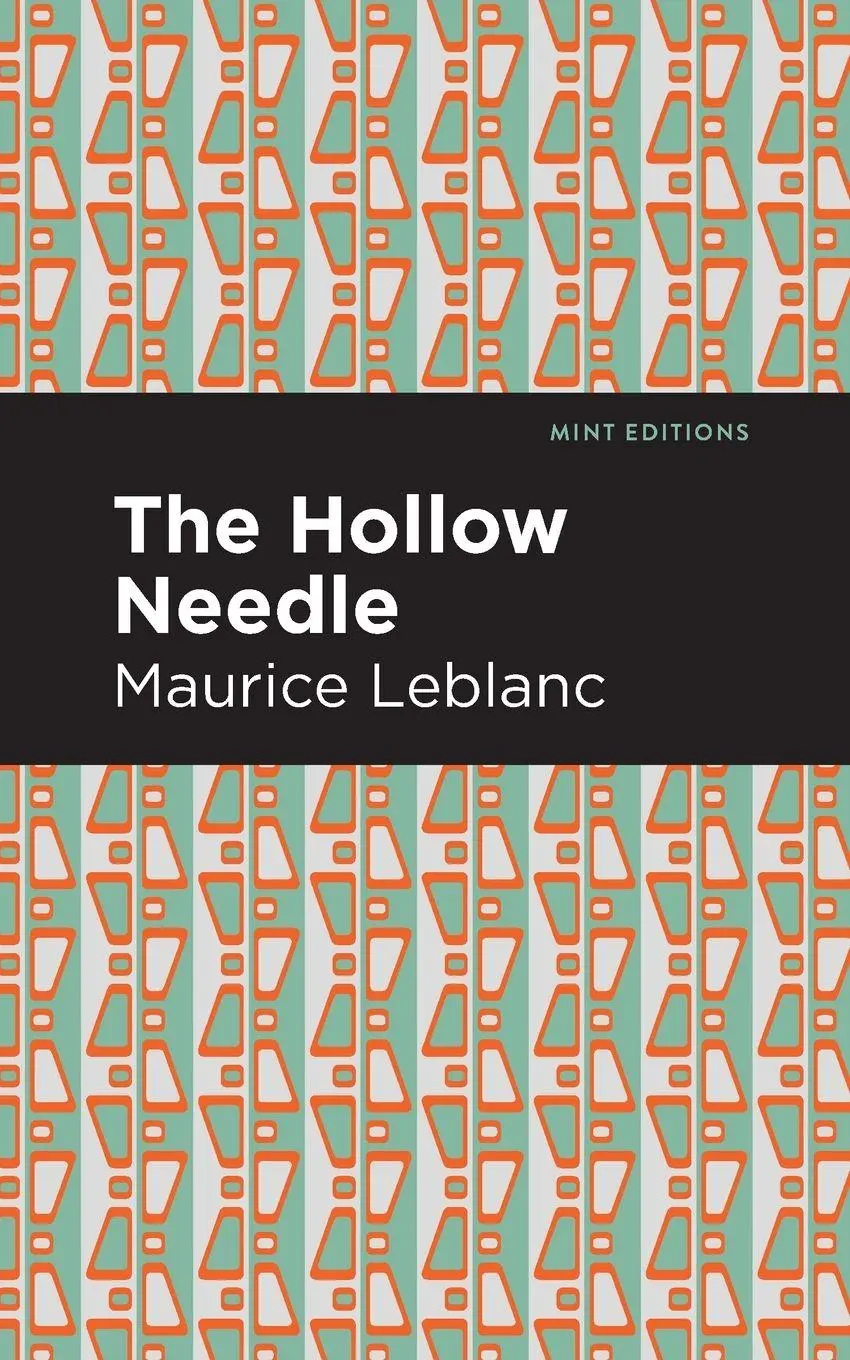 Cover: 9781513292366 | The Hollow Needle | Maurice Leblanc | Taschenbuch | Englisch | 2021