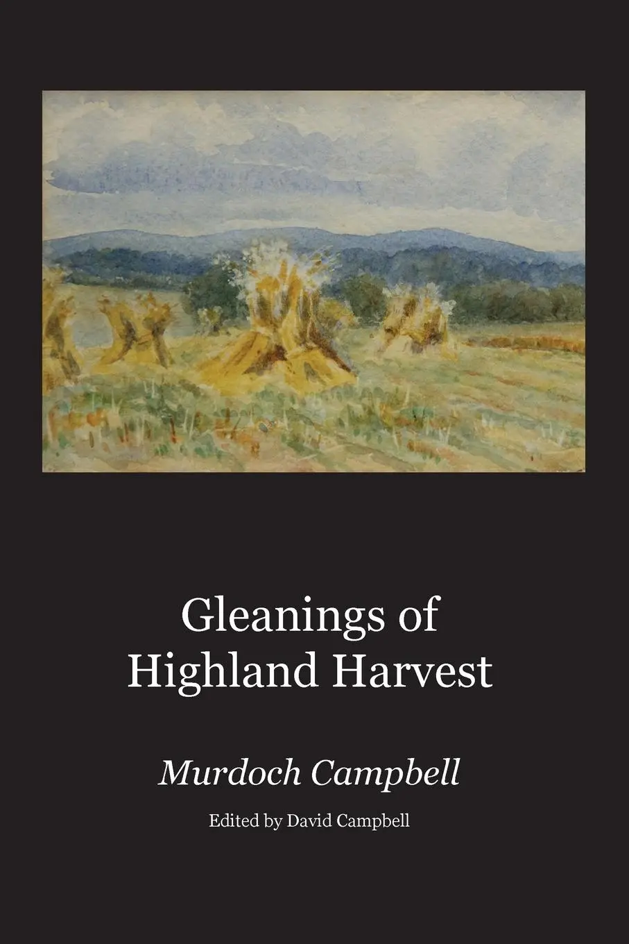 Cover: 9781905022366 | Gleanings of Highland Harvest | Murdoch Campbell | Taschenbuch | 2016