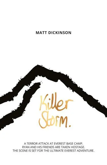 Cover: 9781911342366 | Killer Storm | Matt Dickinson | Taschenbuch | Kartoniert / Broschiert