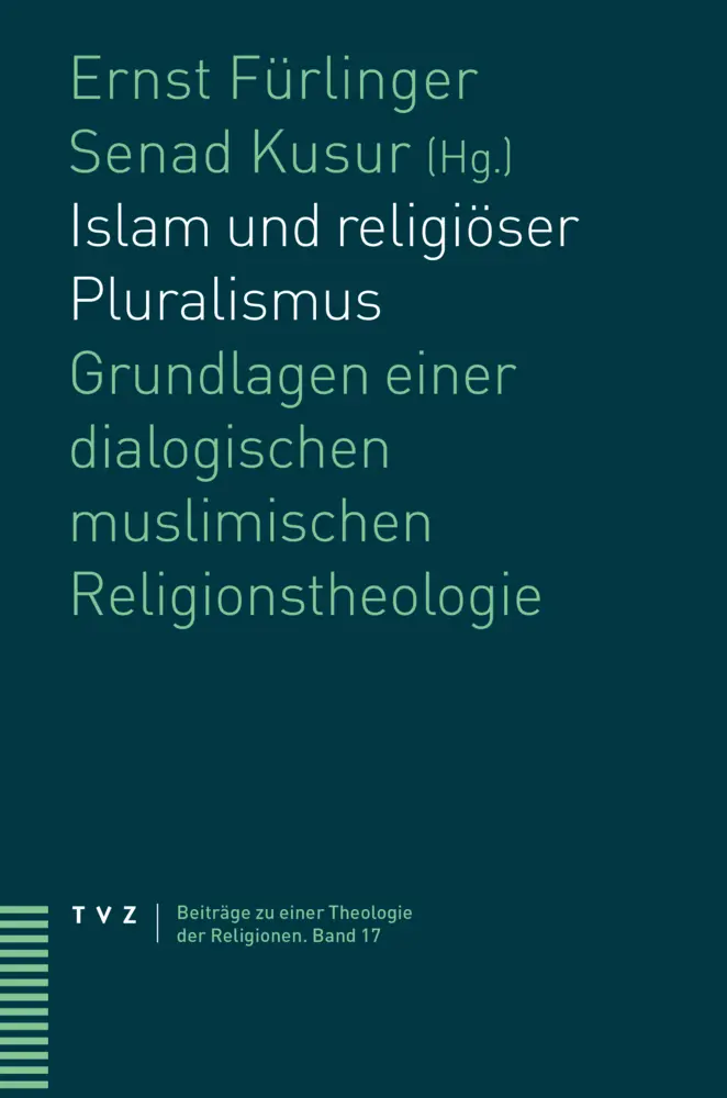 Cover: 9783290182366 | Islam und religiöser Pluralismus | Ernst Fürlinger (u. a.) | Buch